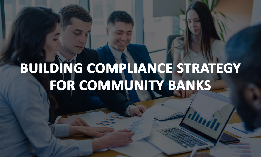 Building Compliance Strategy for Community Bank