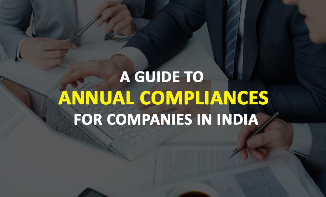 A Guide to Annual Compliances for Companies in India